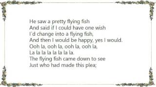 Kevin Ayers - Oyster And the Flying Fish Lyrics
