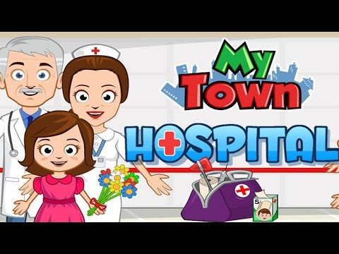 Hospital (My Town Games LTD) NEW Update - Best App For Kids - YouTube