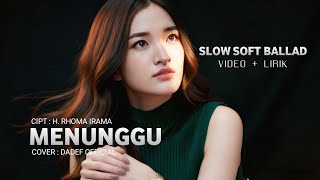Download lagu MENUNGGU – RHOMA IRAMA | Cover Dangdut Paling Menyentuh 💔 Dadef  mp3