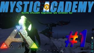ARK: Mystic Academy | Skyrim Evreni gibi Harita | Bölüm 1 ( The Island)