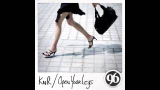 KnR - Open Your Legs
