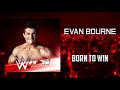Evan Bourne - Born To Win + AE (Arena Effects)