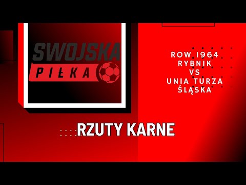 RZUTY KARNE: ROW 1964 RYBNIK - UNIA TURZA ŚLĄSKA