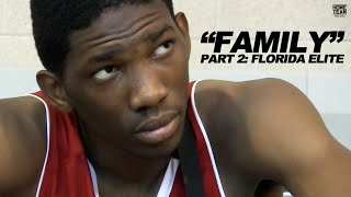 FAMILY Part 2: Joel Embiid, Chris Walker, Kasey Hill, Damarcus Croaker