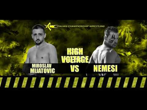 FULL MATCH - ICW - High Voltage #18 - Miroslav Mijatovic (C) vs Nemesi