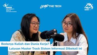 Bedanya kuliah dan Dunia Kerja? Lulusan Master Track Sistem Informasi Di bekali ini