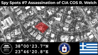 The Assassination of CIA Chief of Station Richard Welch in Greece | Spy Spots | #SS7