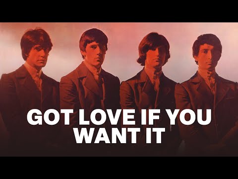 The Kinks - Got Love if You Want It (Official Audio)