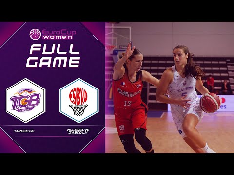 Tarbes GB v Villeneuve d'Ascq LM | Full Game - EuroCup Women 2021-22