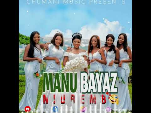 Manu Bayaz Ft Msenangu Band Ft Mavokali - Niurembo