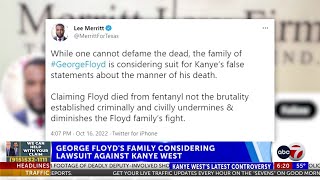 George Floyd’s family considering lawsuit against Kanye West after fentanyl claim