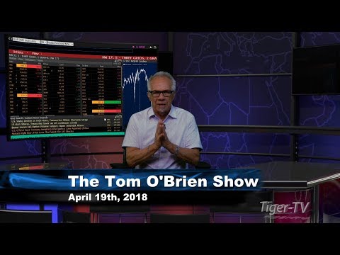 April 19th Tom O'Brien Show on TFNN - 2018