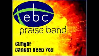 Cannot Keep You - Gungor