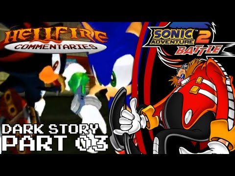 Sonic Adventure 2 Battle playthrough [Dark] [Part 3]