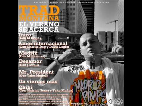 Un viernes más - Trad Montana (El verano se acerca bootleg)