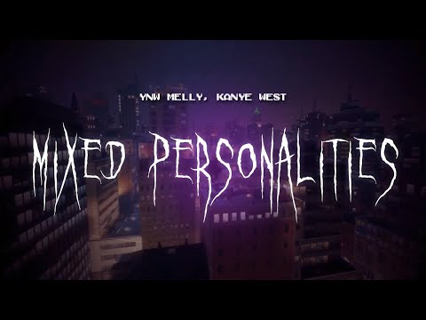 ynw melly, kanye west - mixed personalities [ sped up ] lyrics