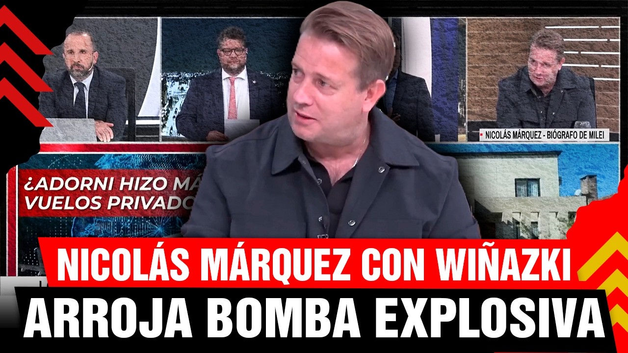 🚨 NICOLÁS MÁRQUEZ con WIÑAZKI Arroja BOMBA EXPLOSIVA
