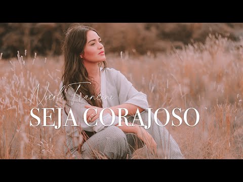 Be Courageous - Nicoli Francini (Original Song)