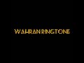 Wahran Ringtone Download Link On Comment The Perfect Soundz