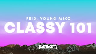 Feid – Classy 101 (Letra) ft. Young Miko