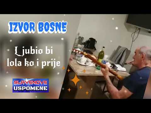 IZVOR BOSNE // Ljubio bi lola ko i prije - 2021.