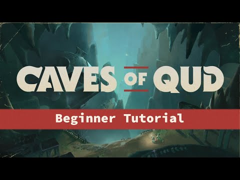 Getting Started With Caves of Qud - Official Beginner Tutorial by @SBPlaysGames