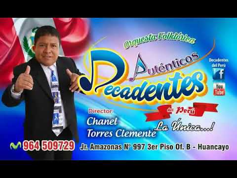 Chonguinada 2019  Orquesta Folklórica Auténticos Decadentes del Perú