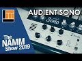 L&M @ NAMM 2019: Audient Sono
