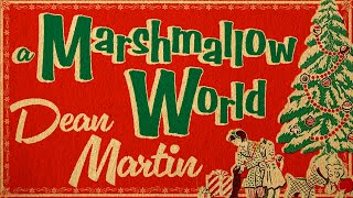 Dean Martin – A Marshmallow World (Christmas Songs – Yule Log)