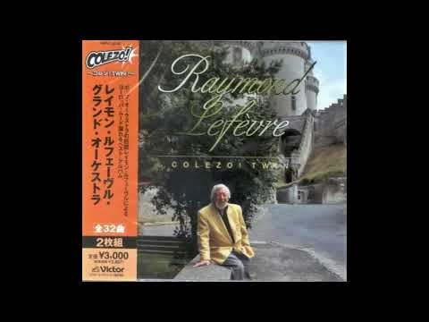 Raymond Lefèvre - Colezo! Twin 2CD