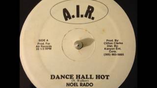 Noel Rado - Dance Hall Hot - 12