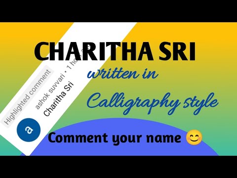 CHARITHA SRI written in calligraphy style || Comment your name 😊