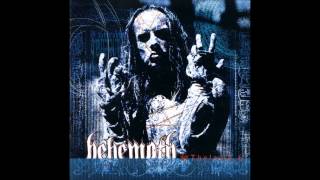 Behemoth The Universe Illumination Say &#39;Hello&#39; To My Demons