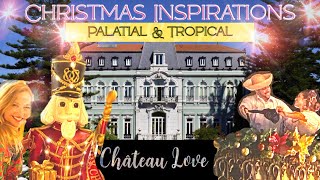A PALATIAL STAY AT PESTANA PALACE LISBON & TROPICAL CHRISTMAS INSPIRATIONS IN San Juan, Puerto Rico!
