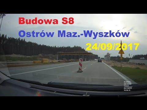 Budowa S8 odc. Ostrów Maz. - Wyszków 24/09/2017
