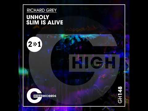 Richard Grey, Lissat - Slim Is Alive (Original Mix)