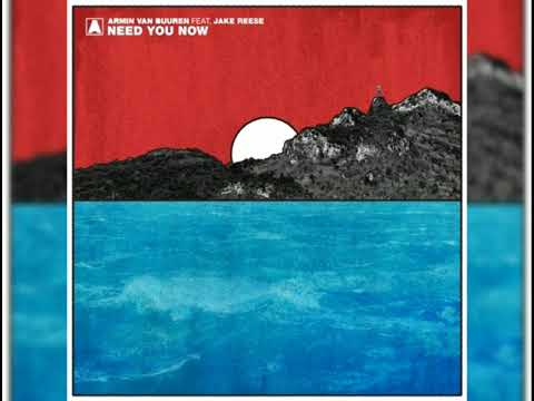 Armin Van Buuren feat Jake Reese - Need You Now (Ismael First Extended Remix)