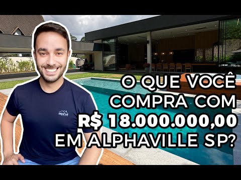 O que você compra com R$ 18.000.000,00 em Alphaville SP?