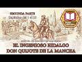The Ingenious Gentleman Don Quixote Of La Mancha PART TWO Chapters 1 35 Miguel De Cervantes