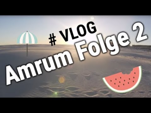 Amrum Campen auf der schönsten Insel Folge 2