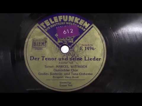 Marcel Wittrisch: Der tenor und seine lieder. deel 2. (1933).