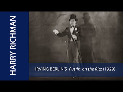 Original 1930 movie version of PUTTIN' ON THE RITZ by Irving Berlin