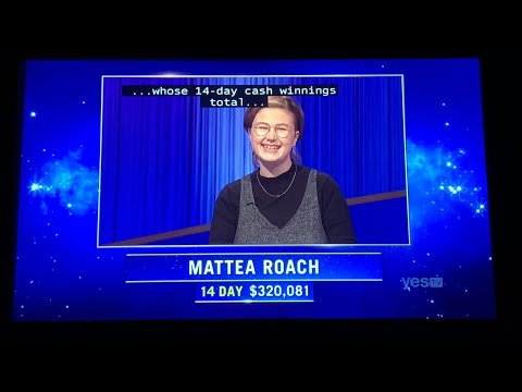 Jeopardy, intro & 1st Daily Double - Mattea Roach DAY 15 (4/25/22)