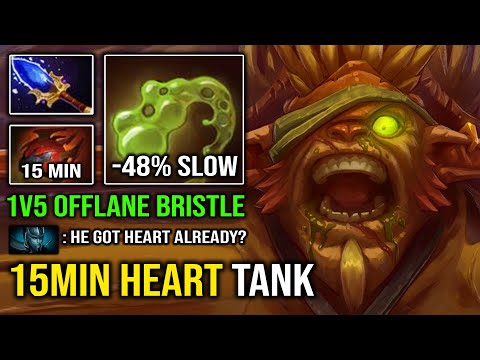 ULTRA 1v5 TANK 15Min Heart Offlane Bristleback with AoE Nasal Goo Slow Aghanim Dota 2