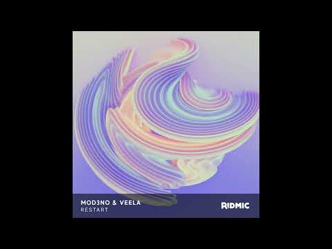 Mod3no & Veela - Restart