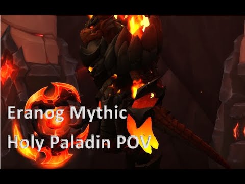 Eranog Mythic - reclear - Holy Paladin POV