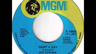 Jud Strunk - &quot;Daisy A Day&quot; (1973)