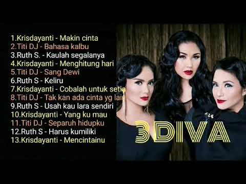 3 DIVA _ KRISDAYANTI. TITI DJ. RUTH SAHANAYA  _ full album kenangan