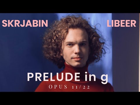 Julien Libeer - A. Skrjabin - Prelude op. 11/22