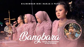 Download lagu Kiliningan Sunda ''Bangbara'' - Duet Yanti Puja & Fahmi Ruhyatna si ALOK VIRAL !!! mp3